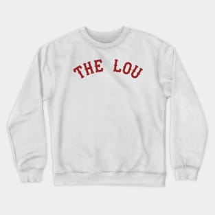 The Lou // Retro St Louis Fan Tribute Crewneck Sweatshirt